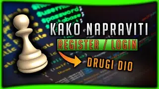 Skriptanje sa kaizerom #8 - Kako napraviti Register / Login- DRUGI DIO