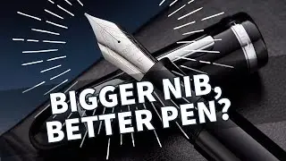 Does a Bigger Nib Make All the Difference? Reviewing the Jinhao x159