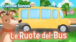 Le ruote del bus - Italian Songs for children by Coccole Sonore