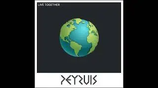 Peyruis - Live Together