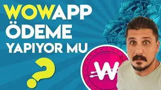 WowApp Ödeme Kanıtı | Para Kazandıran Uygulamalar 2020