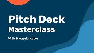Pitch Deck Masterclass: Ultimate Guide to Investor & Sales Presentations
