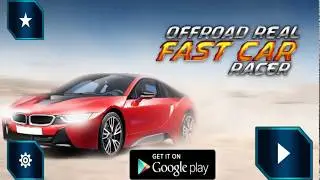 Offroad Real Fast car Racer 3D