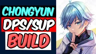 F2P CHONGYUN DPS/SUPPORT BUILD GUIDE | Chongyun Genshin Impact