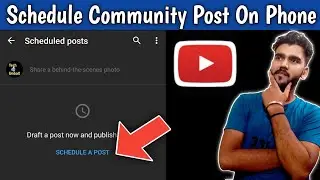 How to schedule youtube community post on phone | Schedule community post without using pc 2020