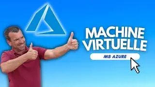 MICROSOFT AZURE CREATION D'UNE MACHINE VIRTUELLE