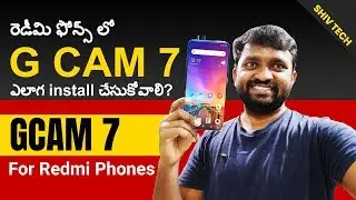 Gcam 7 Apk For All Redmi Phones No Root || in telugu