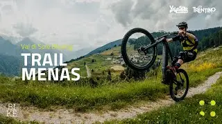 Trail Menas // Val di Sole Bikelog