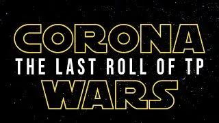 Corona Wars: The Last Roll of Toilet Paper