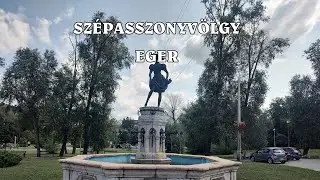 Szépasszonyvölgy - Eger, 2024. július