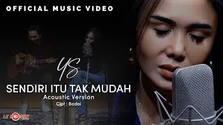 Yuni Shara - Sendiri itu Tak Mudah (New Song) Acoustic Version (Official Music Video)