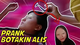 PRANK BOTAKIN ALIS META SAMPE NGELIHAT TUYUL! | PRANK GONE WRONG