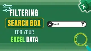 How to Create a Filtering Search Box for Your Excel Data
