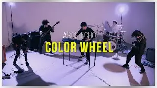 Arch Echo - Color Wheel [Band Cover]