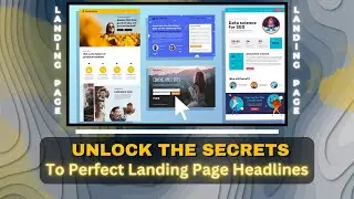 Unlock the Secrets to Perfect Landing Page Headlines
