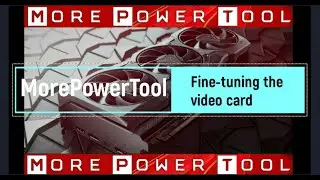 Instructions for MorePowerTool - How to use