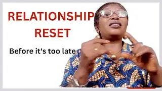 HOW TO RESET YOUR RELATIONSHIP FASTER
