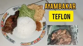 ayam bakar TEFLON simple tapi enak banget.