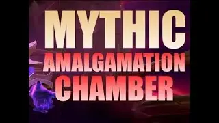 Mythic Amalgamation Chamber - Destro Warlock - first kill - 10.1. Dragonflight