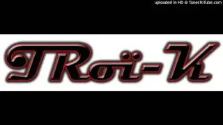 TRoï-K 1664 Concert du 24 06 2017 à L'antiseiche