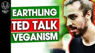 Earthling Ed TED Talk Review - Every Argument Against Veganism