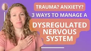 How to Regulate Your Nervous System 