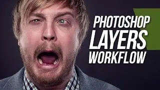 Understanding Photoshop Layer Workflow In Photoshop