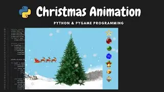 Christmas Animation Tutorial | Python | Pygame