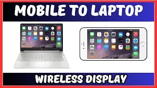 Mastering the Art of Playing Wireless Display on Your Laptop
