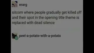 Sitcom where characters gradually get killed off