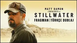 STILLWATER | Fragman | TÜRKÇE DUBLAJ