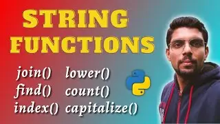 String Functions in Python | count, find, index, join, lower, upper, capitalize | Class 11/12 CS