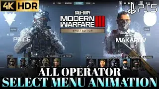 PS5 Modern Warfare 3 Vault Edition All Operators Animations 4K | MW3 All Operators Select Animations