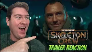 Star Wars: Skeleton Crew - Trailer Reaction