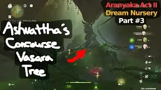 [Aranyaka Act II - 03] Getting Vasoma fruits from Ashvatthas Concourses
