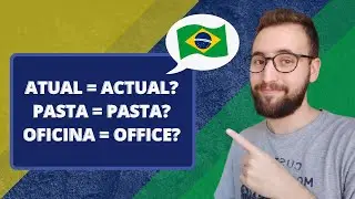 Falsos cognatos entre INGLÊS e PORTUGUÊS | Vou Aprender Português