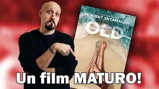 OLD - Shyamalan è diventato grande!