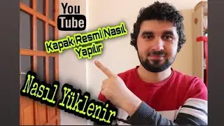 YouTube Kapak Resmi Nasıl Yapılır Ve Nasıl Değiştirilir