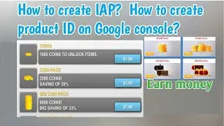 How to create IAP? How to create product ID in Google play console account