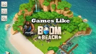IOS Games Like Boom Beach