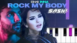 R3HAB & INNA & SASH! - ROCK MY BODY (Piano Tutorial)