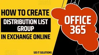 How To Create Distribution List Group in Exchange Online | Microsoft Office 365 Admin Center