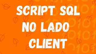 642 - Script SQL - Server