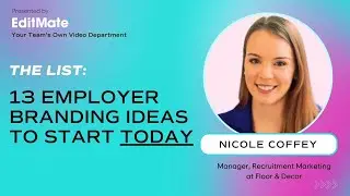 13 Employer Brand Ideas To Start Today
