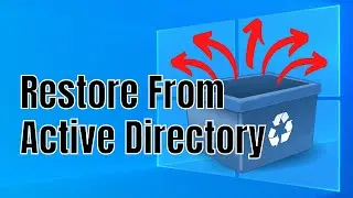 How to Enable Active Directory Recycle Bin and Restore Deleted Objects on Windows Server 2022