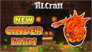New Cinder XP Farm  |  Blaze Rod and Coal Farm  |  RLCraft 2.9.3