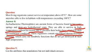 Most living organisms cannot survive at temperature above 45°C°. How are some microbes able to live