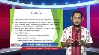 E-learning Pemograman Web Berbasis Framework, Faisal tifta Zany, SI.i., MS.c. Part 1