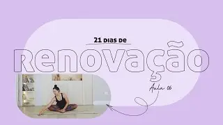 06 | EU SOLTO - 21 Dias de Renovação com Pri Leite