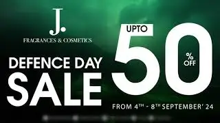 Defence Day Sale | J. Fragrances & Cosmetics